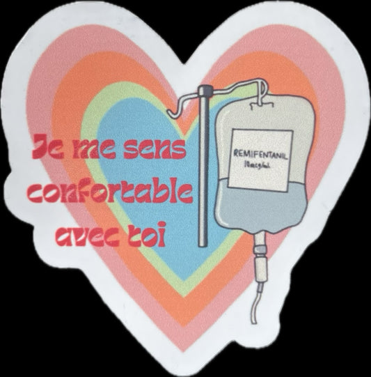 Autocollant "Je me sens confortable avec toi" (1/3$ ou 5/10$)